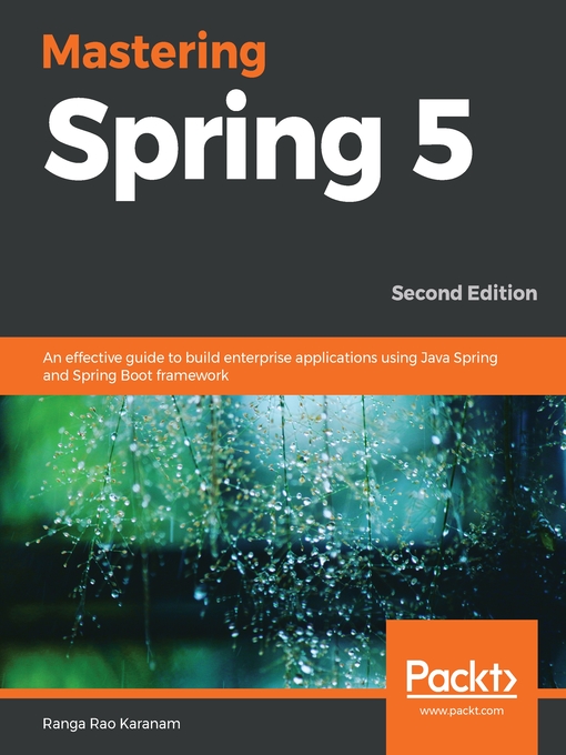 Title details for Mastering Spring 5 by Ranga Rao Karanam - Available